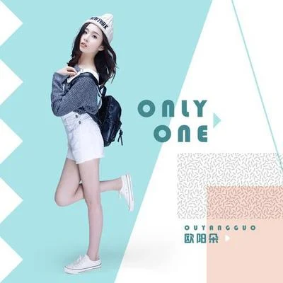 欧阳朵 Only one