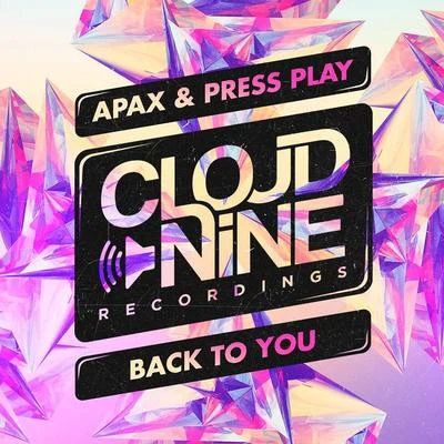 APAX/Press Play Back To You