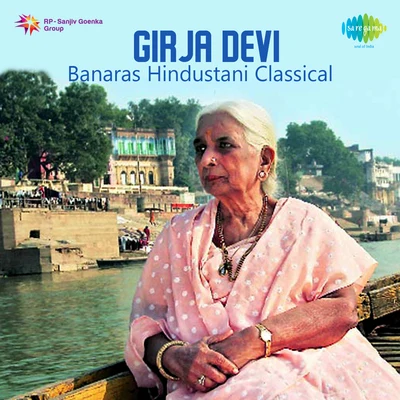 Girija Devi Girja Devi Banaras Hindustani Classical