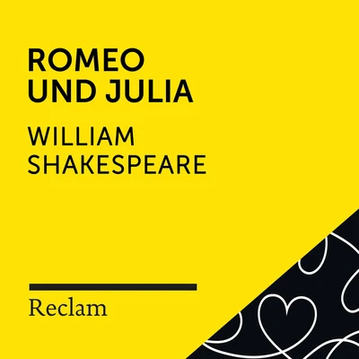 Luise Befort/William Shakespeare/Reclam Hörbücher Shakespeare: Romeo und Julia (Reclam Hörspiel)