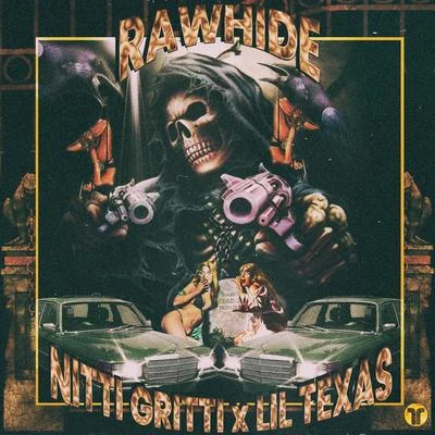 Lil Texas/Nitti Gritti Rawhide