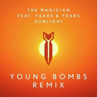 YOUNG BOMBS Sunlight (Young Bombs Bootleg)