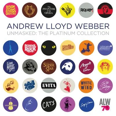 Andrew Lloyd Webber Unmasked: The Platinum Collection