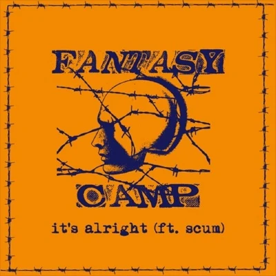 Fantasy Camp Its Alright (prod. Fantasy Camp)