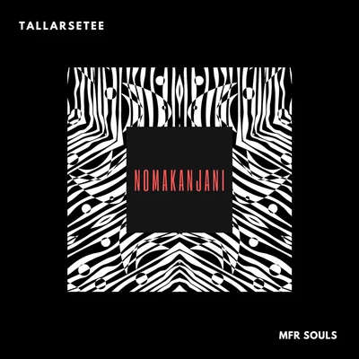 Tallarsetee/MFR Souls Nomakanjani