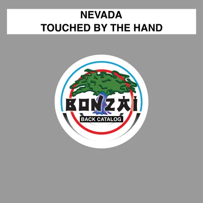 Nevada Touched By The Hand