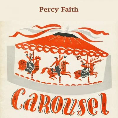 Percy Faith Carousel