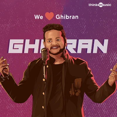 Ghibran We Love Ghibran