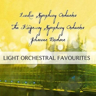 The London Symphony Orchestra/Clemens Krauss/The Kingsway Symphony Orchestra Light Orchestral Favourites