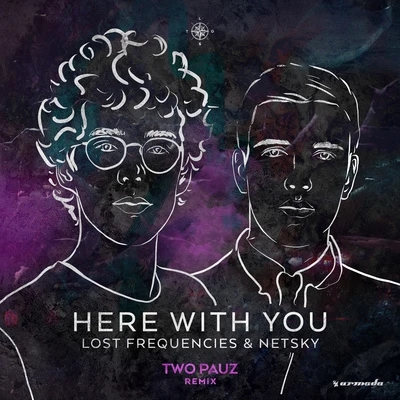 Lost Frequencies Here With You (Two Pauz Remix)