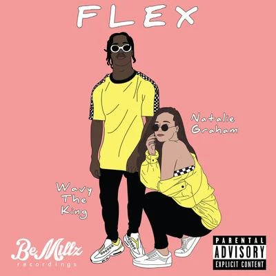 Natalie Graham/Wavytheking Flex (feat. Wavytheking)