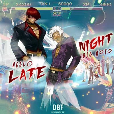 Big Soto/Neelo Late Night (feat. Big Soto)