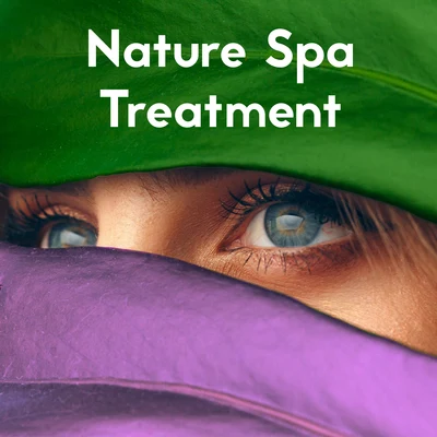 Spa/Meditation/Nature Sounds Relaxation: Music for Sleep/Massage Therapy Nature Spa Treatment - Collection of Unique Soothing Melodies That Will be Perfect as a Background for Healing and Beauty Treatments, Relaxation Momen