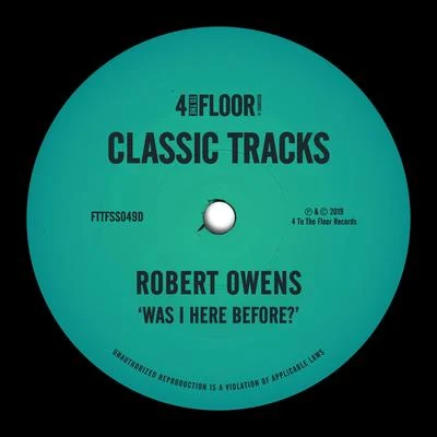 Robert Owens Was I Here Before?