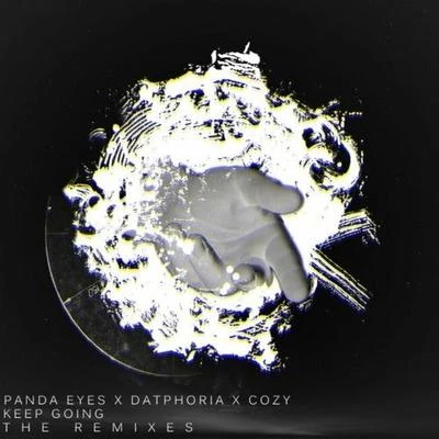 Panda Eyes Keep Going Remix