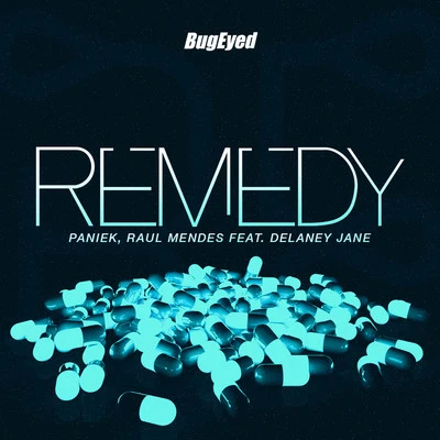 Paniek Remedy (feat. Delaney Jane)