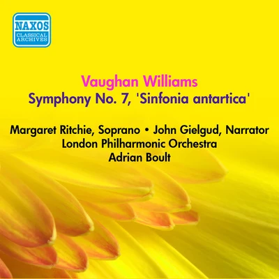 Adrian Boult VAUGHAN WILLIAMS, R.: Symphony No. 7, Sinfonia antartica (Boult) (1953)