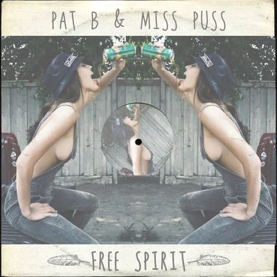 Pat B/Miss Puss Free Spirit