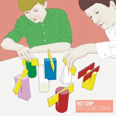 Hot Chip Boy From School (The Mixes)