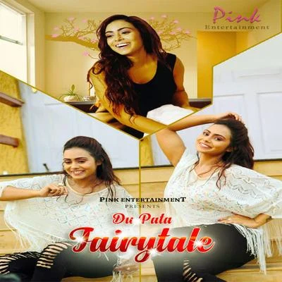 Antara Mitra Du Pata Fairytale