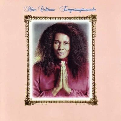 Alice Coltrane Turiyasangitananda