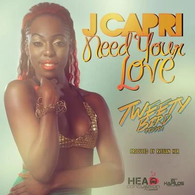 J Capri Need Your Love