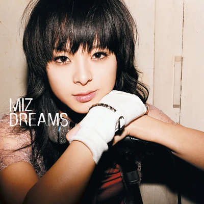 Miz Dreams