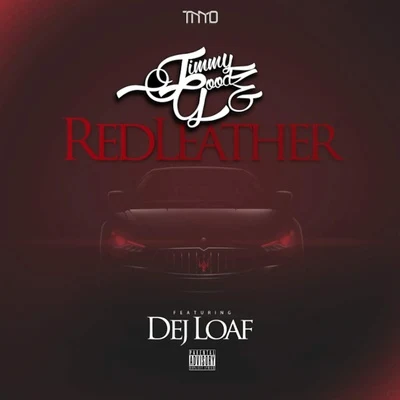 Dej Loaf Red Leather (feat. Dej Loaf)