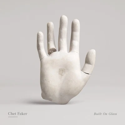 Chet Faker Built On Glass