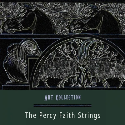 The Percy Faith Strings Art Collection