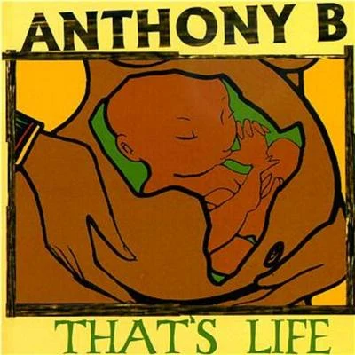 Anthony B Thats Life