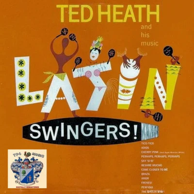 Ted Heath Latin Swingers