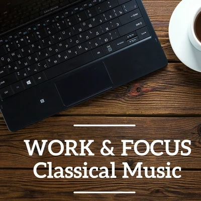 Franz Schubert/Igor Stravinsky/Franz Liszt/Maurice Ravel/Richard Wagner/Frederic Chopin Work Focus Classical Music