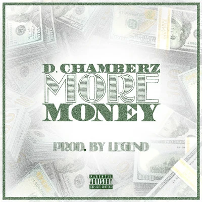 D.Chamberz More Money