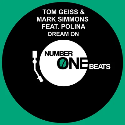 Polina/Tom Geiss/Mark Simmons Dream On