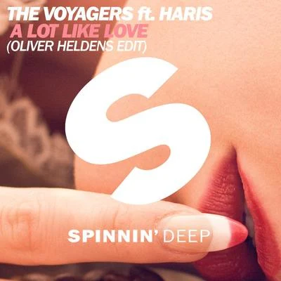 The Voyagers/Haris A Lot Like Love (Oliver Heldens Edit)