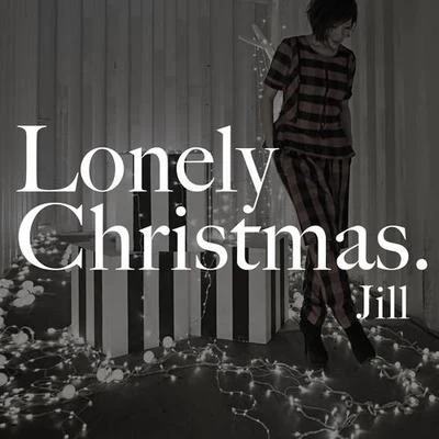 卫诗 (Jill Vidal) Lonely Christmas