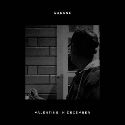 Kokane Valentine in December