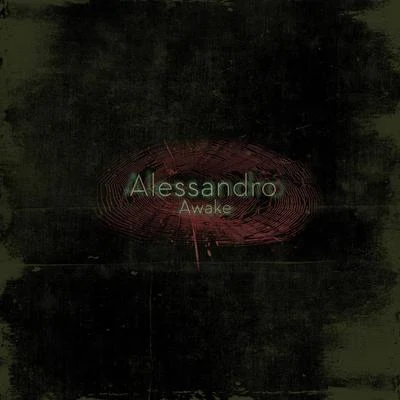 Alessandro Awake EP