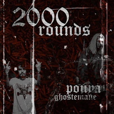 Pouya 2000 Rounds