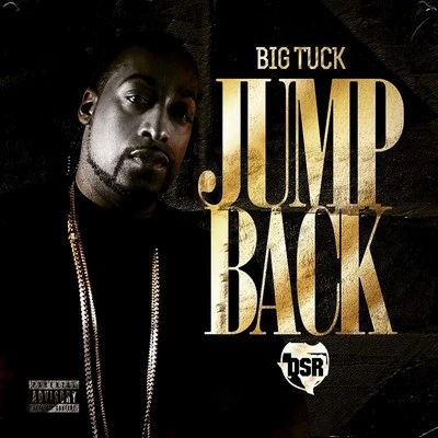 Big Tuck Jump Back - Single