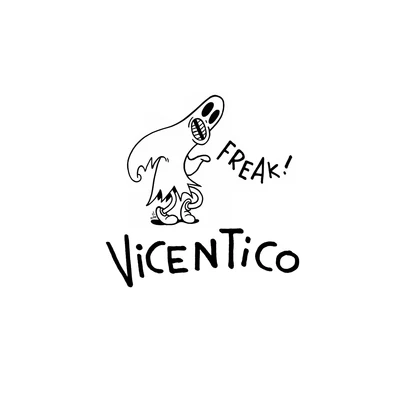 Vicentico FREAK