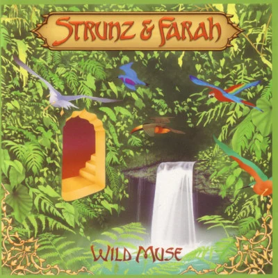 Strunz &amp; Farah Wild Muse