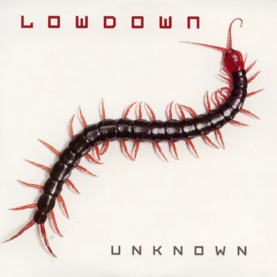 Lowdown Unknown