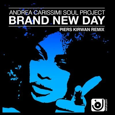 Andrea Carissimi Brand New Day (Piers Kirwan Remix)