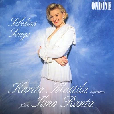 Karita Mattila SIBELIUS, J.: Vocal Music (Mattila)