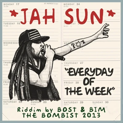 Jah Sun Everyday of the Week