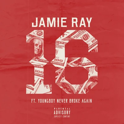 Jamie Ray 16 (feat. YoungBoy Never Broke Again)