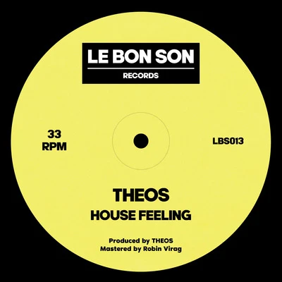 THÉOS House Feeling