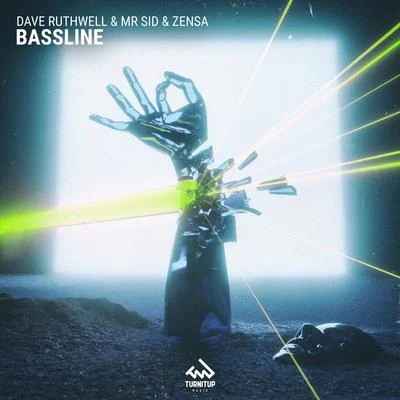 Zensa/Dave Ruthwell/Mr. Sid Bassline